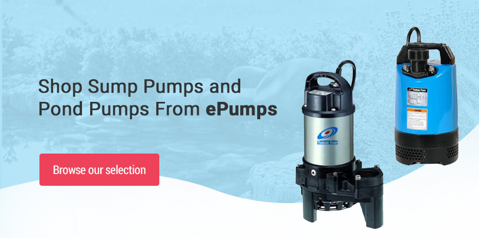 Shop Sump Pumps and Pond Pumps From ePumps